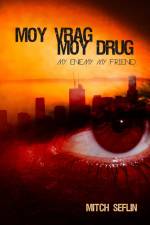 Moy Vrag Moy Drug af Mitch Seflin