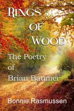 Rings of Wood af Bonnie Rasmussen
