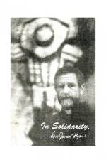 In Solidarity, Rev. James Flynn af Marian T. Call