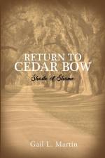 Return to Cedar Bow af Gail L. Martin