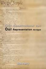 Our Constitutional Peril af Bob Perry