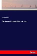 Gloverson and His Silent Partners af Ralph Keeler