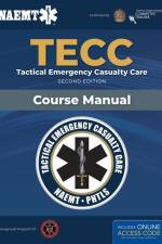 Spanish TECC: Atencion tactica a victimas en emergencias, segunda edicion, manual del curso af National Association of Emergency Medical Technicians