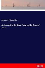 An Account of the Slave Trade on the Coast of Africa af Alexander Falconbridge