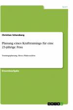 Planung eines Krafttrainings für eine 23-jährige Frau af Christian Scherzberg