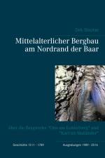 Mittelalterlicher Bergbau am Nordrand der Baar af Dirk Stecker