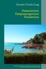 Fantasiereisen Entspannungsreisen Traumreisen af Kerstin Ursula Lang