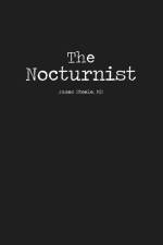 The Nocturnist af MD James Steele