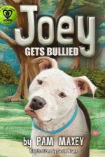 Joey Gets Bullied af Pam Maxey