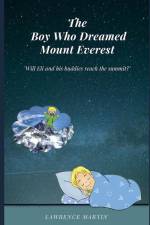 The Boy Who Dreamed Mount Everest af Lawrence Martin