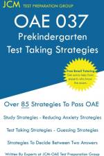 OAE 037 Prekindergarten Test Taking Strategies af Jcm-Oae Test Preparation Group