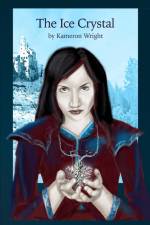 The Ice Crystal af Kameron Wright
