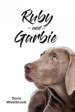 Ruby and Garbie af Doris Westbrook