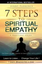 7 Steps to Spiritual Empathy, a Practical Guide af Jenny Florence