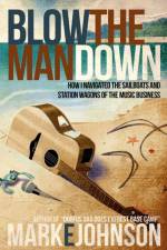 Blow the Man Down af Mark E. Johnson