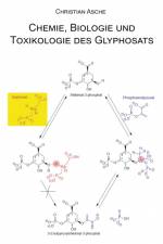 Chemie, Biologie und Toxikologie des Glyphosats af Christian Asche