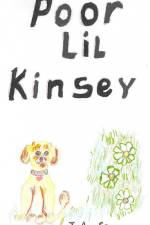 Poor Lil Kinsey af Jo Ann Stone