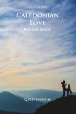Caledonian Love - Ruf der Berge af Iona Allan