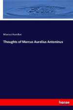 Thoughts of Marcus Aurelius Antoninus af Marcus Aurelius
