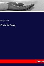 Christ in Song af Philip Schaff