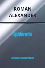 Epidermis af Roman Alexander
