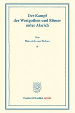 Der Kampf der Westgothen und Römer unter Alarich. af Heinrich Von Eicken