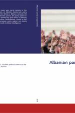 Albanian party programmes in the Balkans af Dritero Arifi