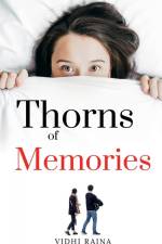 Thorns of Memories af Vidhi Raina