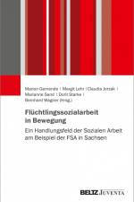 Flüchtlingssozialarbeit in Bewegung af Marion Gemende