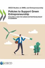 Policies to Support Green Entrepreneurship af Oecd