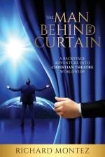 The Man Behind the Curtain af Richard Montez