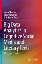 Big Data Analytics in Cognitive Social Media and Literary Texts af Valiur Rahaman