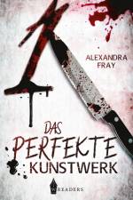 Das perfekte Kunstwerk af Alexandra Fray