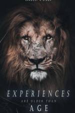 EXPERIENCES ARE OLDER THAN AGE af Sandeep K.