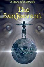 The Sanjeevani af Krishnanil Goswami
