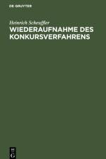 Wiederaufnahme des Konkursverfahrens af Heinrich Scheuffler