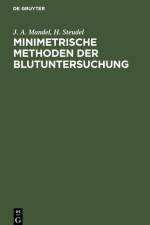 Minimetrische Methoden der Blutuntersuchung af J. A. Mandel