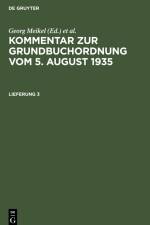 Kommentar zur Grundbuchordnung vom 5. August 1935. Lieferung 3 af Wilhelm Imhof