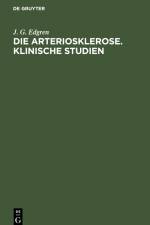 Die Arteriosklerose. Klinische Studien af J. G. Edgren