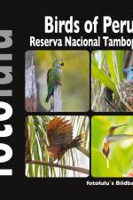 Birds of Peru af Sr. Fotolulu