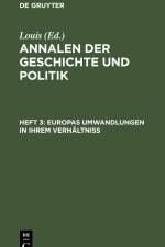 Europas Umwandlungen in ihrem Verhältniß af Lois