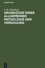 Grundzüge einer allgemeinen Pathologie der Verdauung af S. M. Lukjanonw