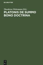 Platonis De Summo Bono Doctrina af Theodorus Wehrmann