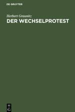 Der Wechselprotest af Herbert Graunitz