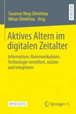 Aktives Altern im digitalen Zeitalter af Minas Dimitriou