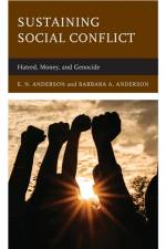 Sustaining Social Conflict af E. N. Anderson