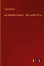 Evangelischer Kalender - Jahrbuch für 1856