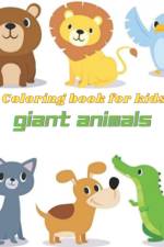 Giant Animals Coloring Book af Toby Harvey
