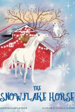 The Snowflake Horse af Kristen Halverson
