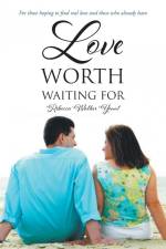 Love Worth Waiting For af Rebecca Walker Yount